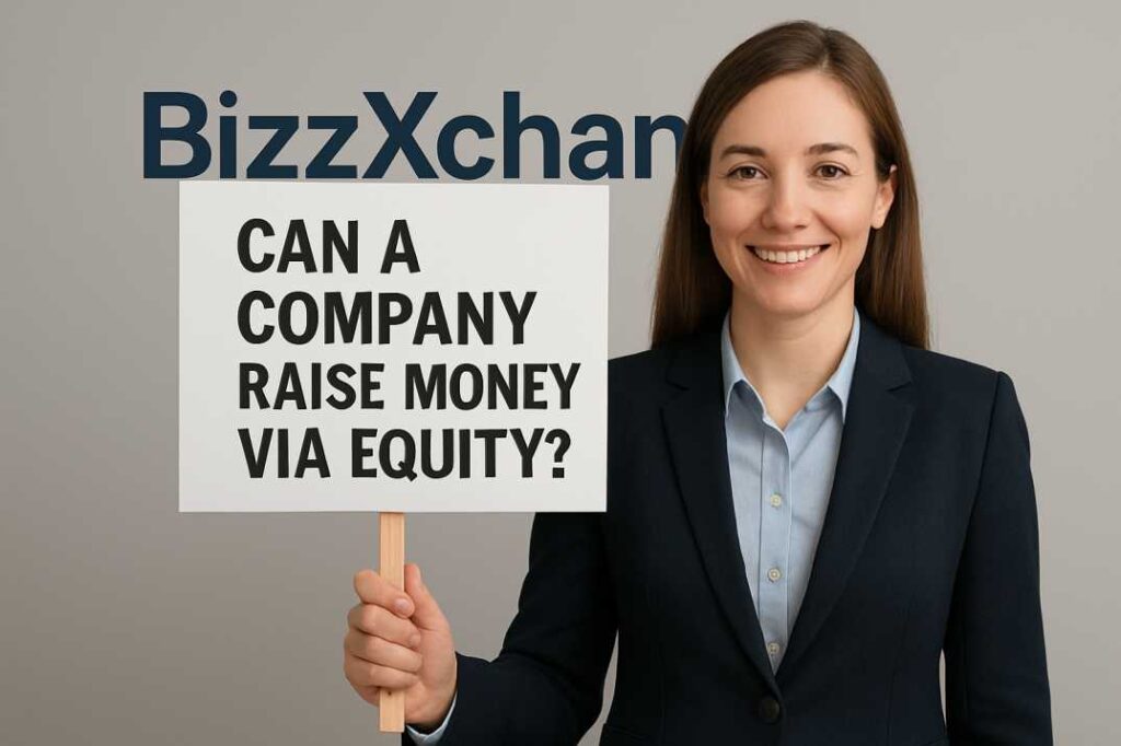 Can a unlisted company raise money via equity?